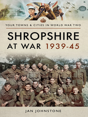 cover image of Shropshire at War, 1939–45